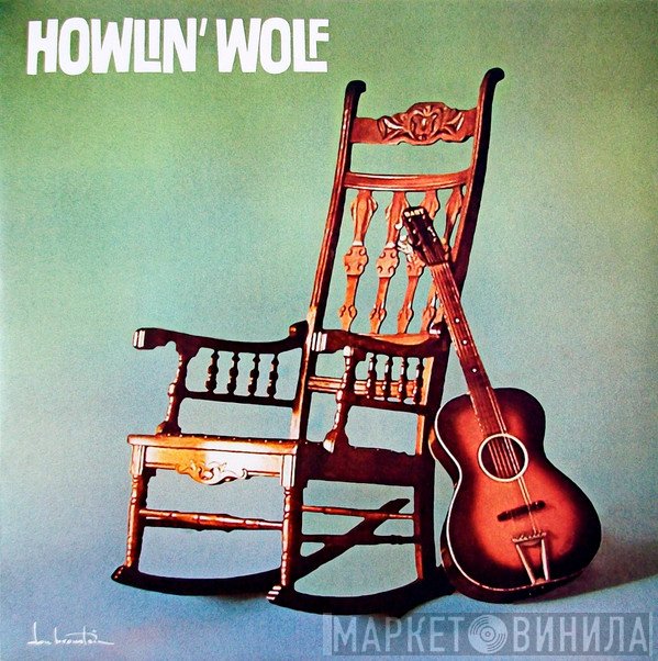 Howlin' Wolf  - Howlin' Wolf