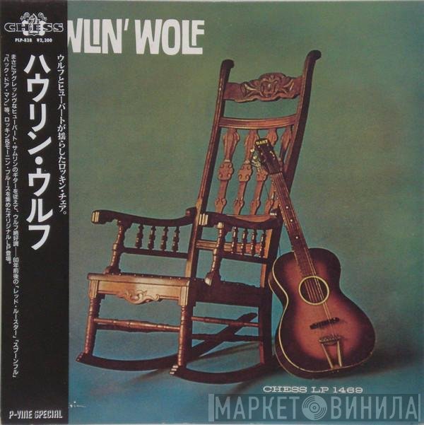 Howlin' Wolf  - Howlin' Wolf