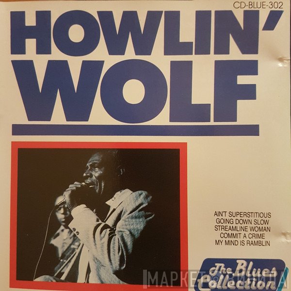 Howlin' Wolf  - Howlin' Wolf