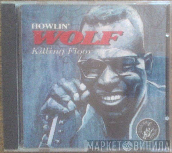 Howlin' Wolf  - Killing Floor