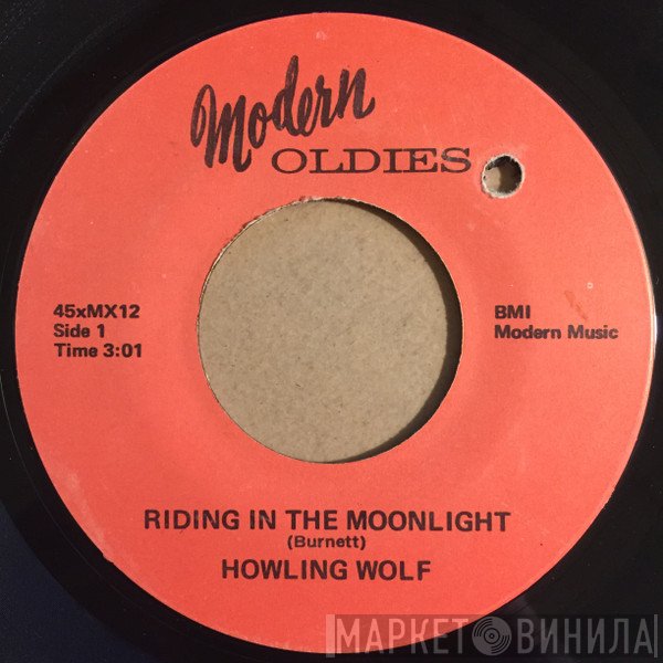 Howlin' Wolf  - Riding In The Moonlight