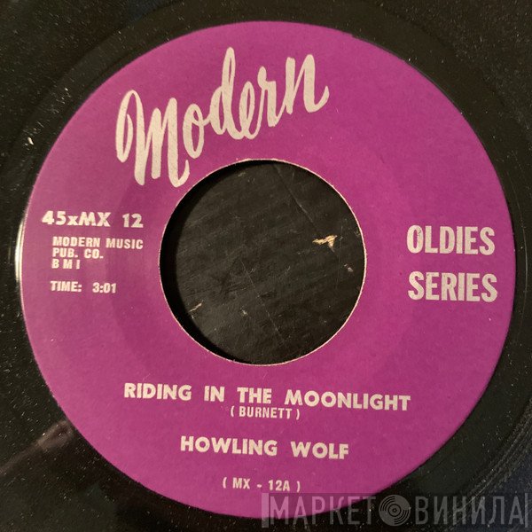 Howlin' Wolf  - Riding In The Moonlight
