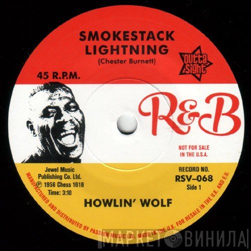 Howlin' Wolf - Smokestack Lightning / Moanin' At Midnight