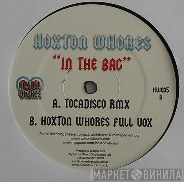 Hoxton Whores  - In The Bag