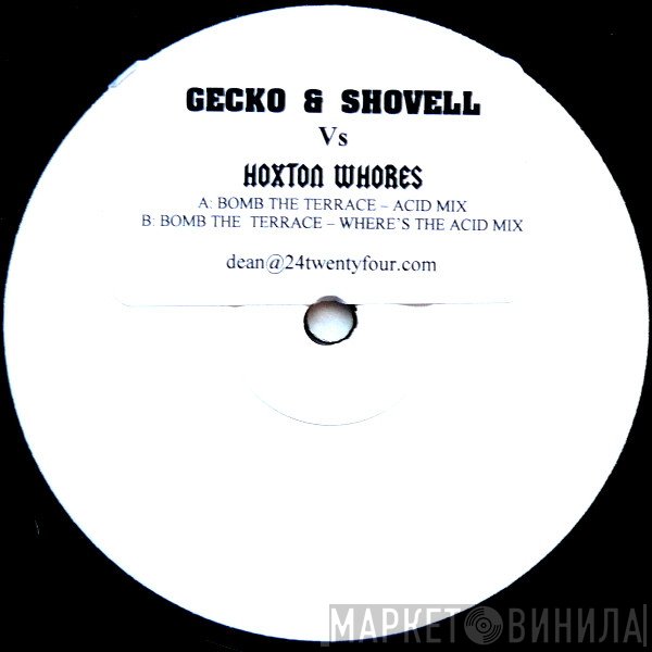 Hoxton Whores, Shovell, Gary Gecko - Bomb The Terrace