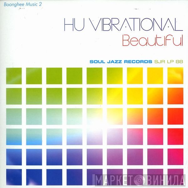 Hu Vibrational - Beautiful - Boonghee Music 2