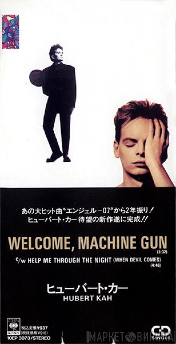 Hubert Kah  - Welcome, Machine Gun