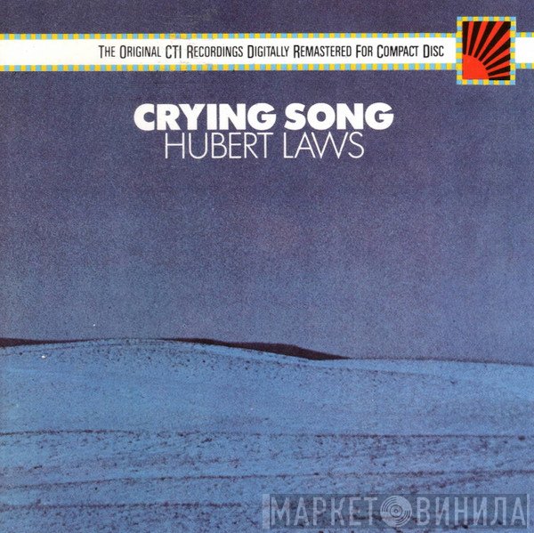 Hubert Laws  - Crying Song