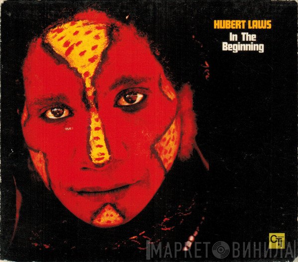 Hubert Laws  - In The Beginning