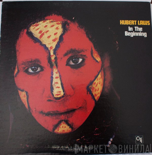 Hubert Laws  - In The Beginning