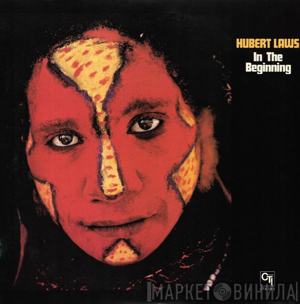 Hubert Laws  - In The Beginning