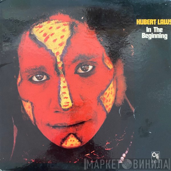 Hubert Laws  - In The Beginning