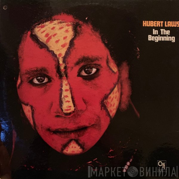 Hubert Laws  - In The Beginning