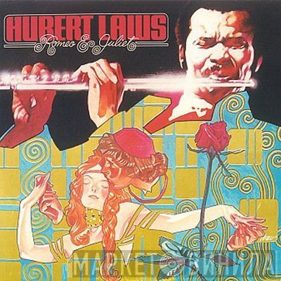 Hubert Laws  - Romeo & Juliet
