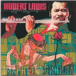 Hubert Laws  - Romeo & Juliet
