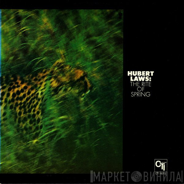 Hubert Laws  - The Rite Of Spring
