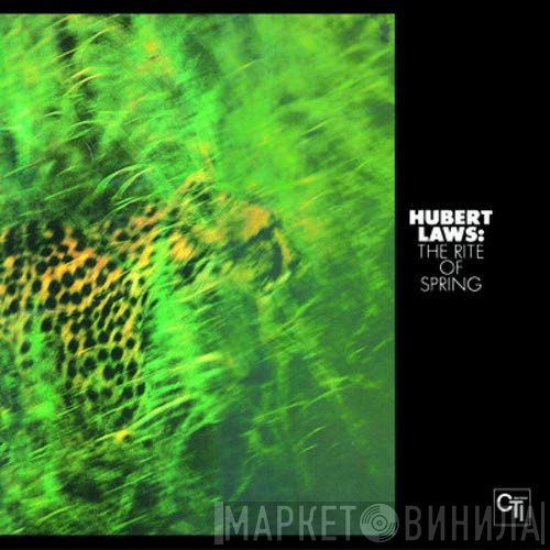 Hubert Laws  - The Rite Of Spring
