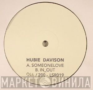 Hubie Davison - Someonelove