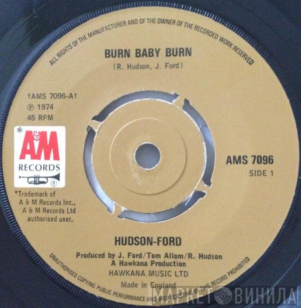 Hudson-Ford - Burn Baby Burn