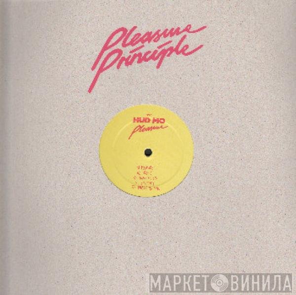 Hudson Mohawke  - Pleasure