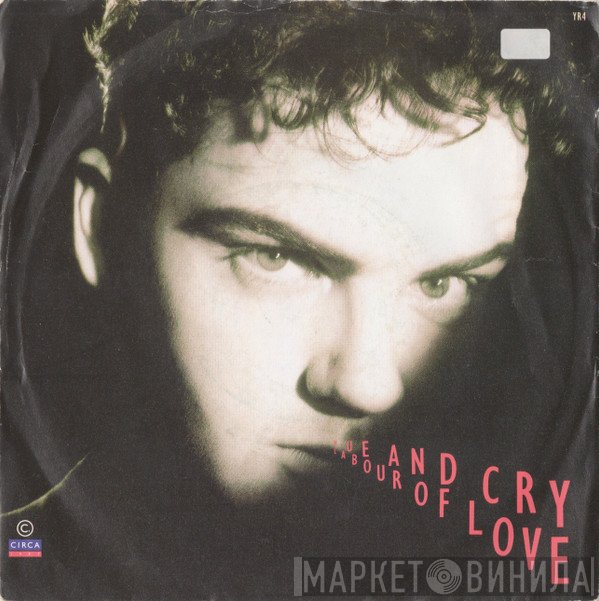 Hue & Cry - Labour Of Love