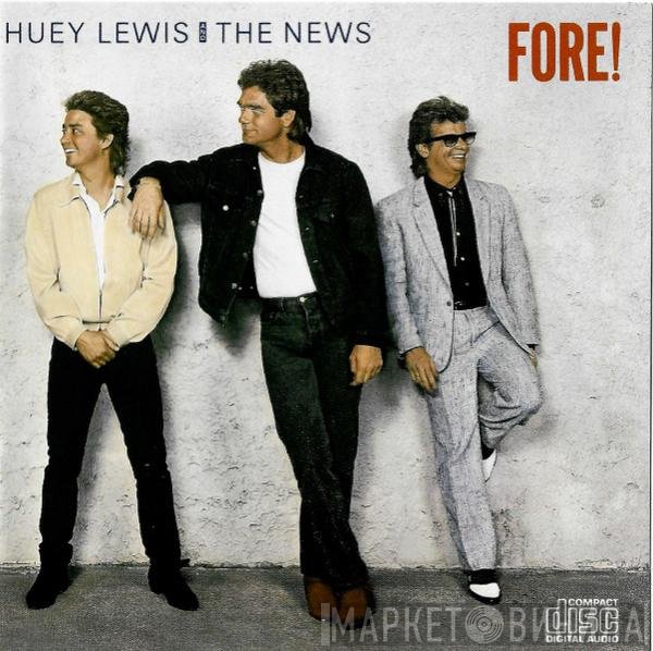 Huey Lewis & The News  - Fore!