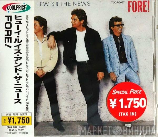 Huey Lewis & The News  - Fore!