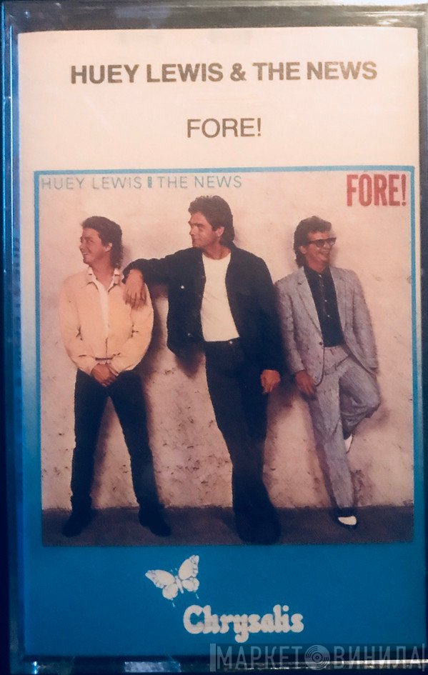 Huey Lewis & The News  - Fore!