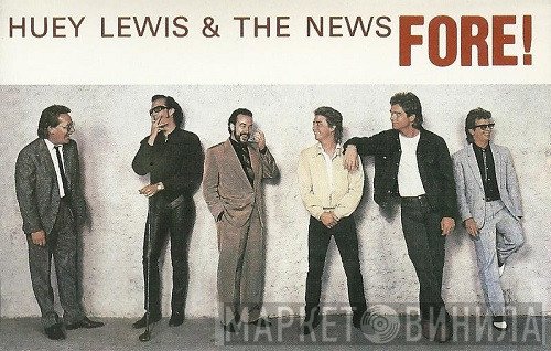Huey Lewis & The News  - Fore!