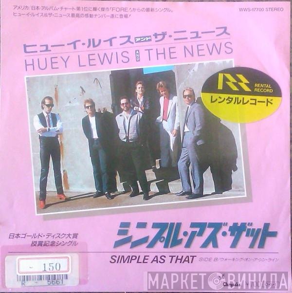 Huey Lewis & The News  - Simple As That