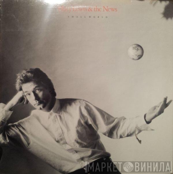 Huey Lewis & The News  - Small World