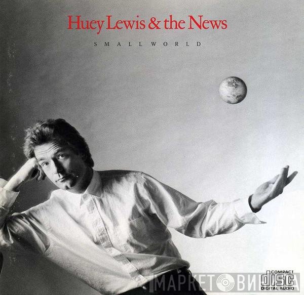 Huey Lewis & The News  - Small World
