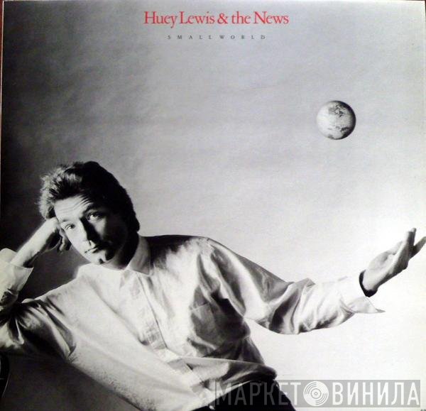 Huey Lewis & The News  - Small World