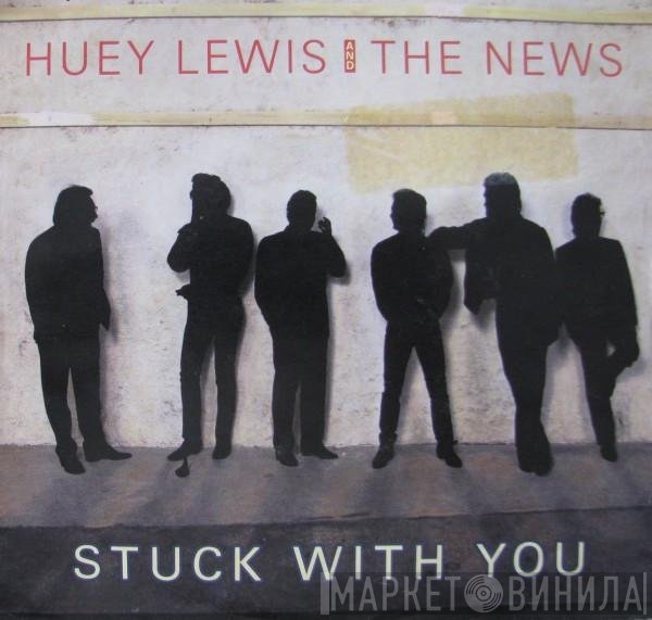 Huey Lewis & The News - Stuck With You