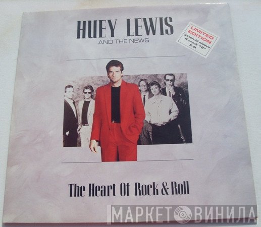 Huey Lewis &amp; The News - The Heart Of Rock &amp; Roll