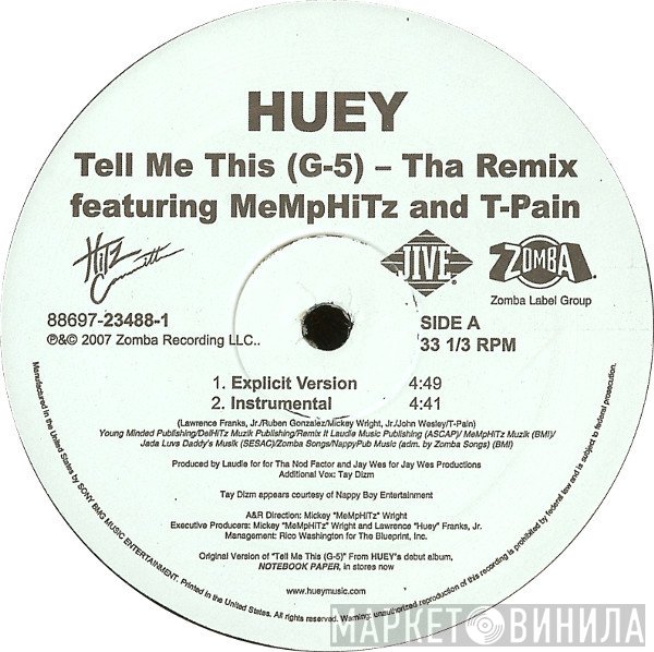 Huey  - Tell Me This (G-5) - (Tha Remix)