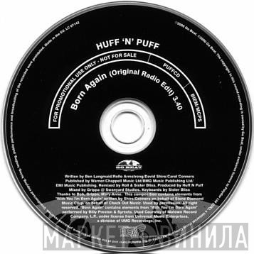 Huff & Puff - Born Again