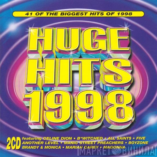  - Huge Hits 1998