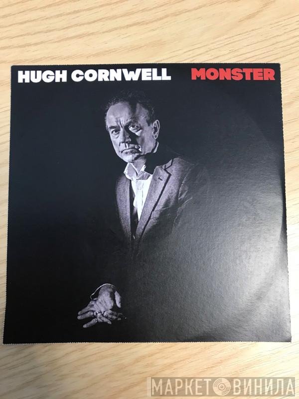 Hugh Cornwell  - Monster