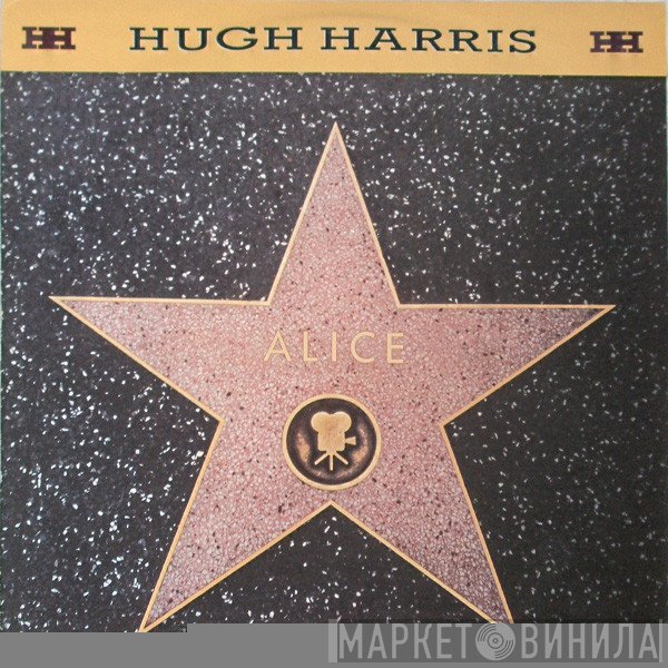 Hugh Harris - Alice