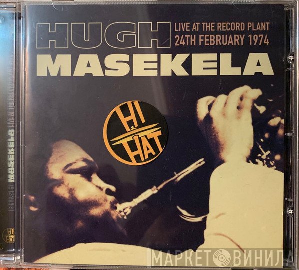 Hugh Masekela - Live At The Record Plant 24th February 1974