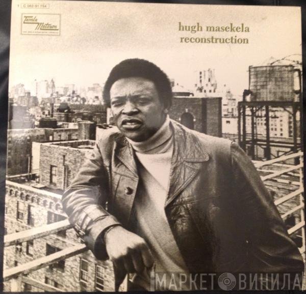 Hugh Masekela  - Reconstruction