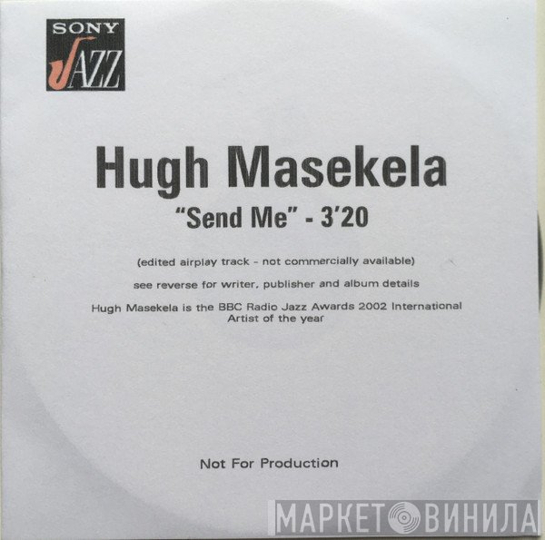 Hugh Masekela  - Send Me
