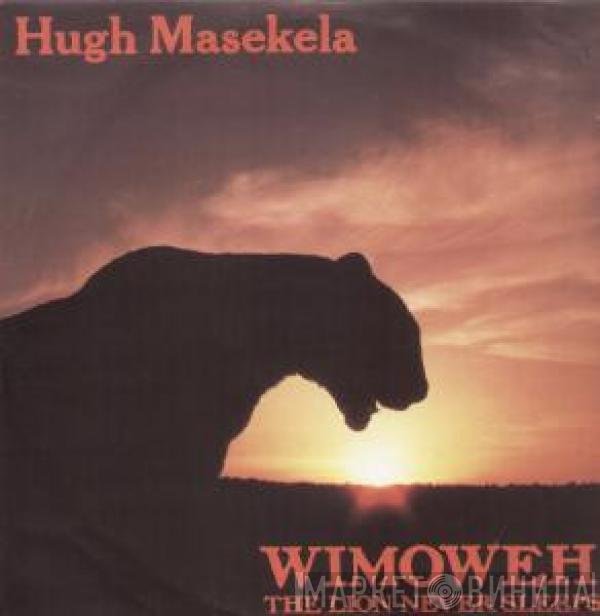Hugh Masekela - Wimoweh (The Lion Never Sleeps)