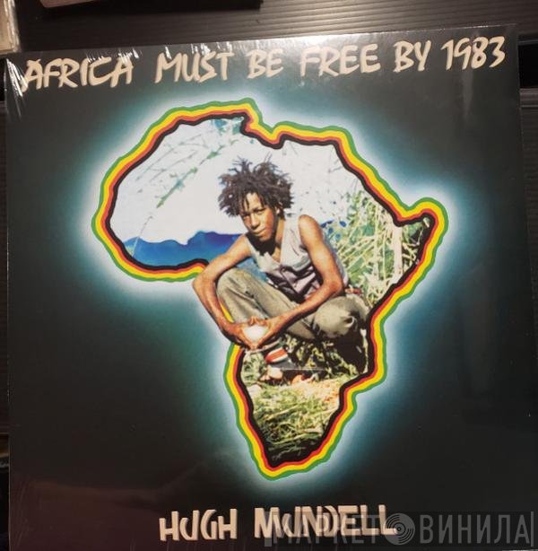 Hugh Mundell - Africa Must Be Free By 1983.