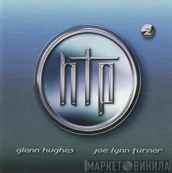 Hughes Turner Project - HTP 2