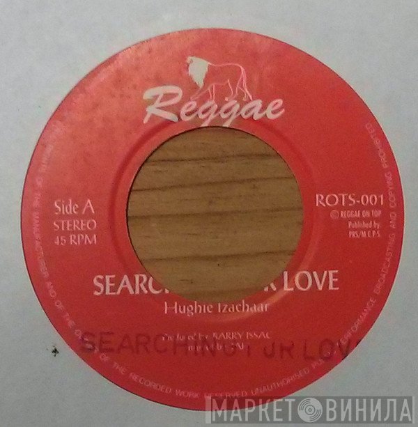 Hughie Izachaar - Searching For Love