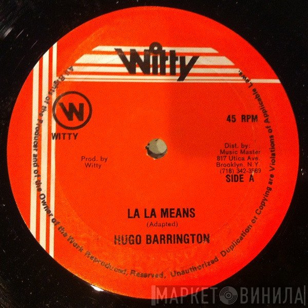 Hugo Barrington - La La Means / Two Occasions