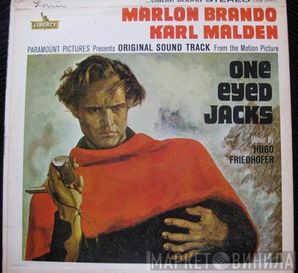 Hugo Friedhofer  - One Eyed Jacks