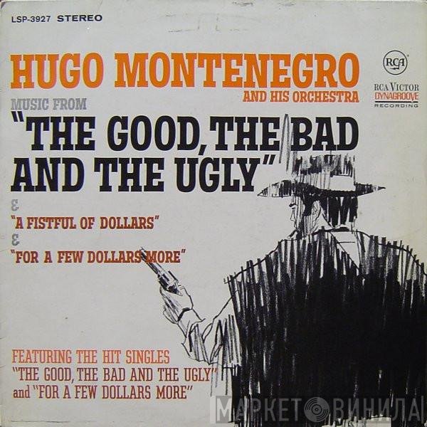 Hugo Montenegro And His Orchestra - Music From 'A Fistful Of Dollars', 'For A Few Dollars More' &amp; 'The Good, The Bad And The Ugly'